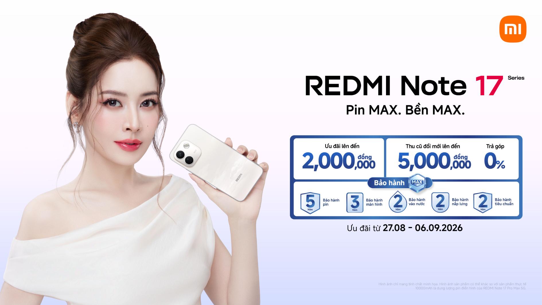 KV Promotion 16x9 REDMI Note 17 Series nâng cấp toàn diện về pin, độ bền và chính sách hậu mãi